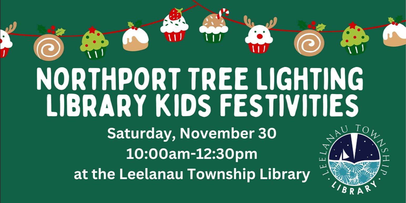 Leelanau Township Library Kids Tree Lighting Activities